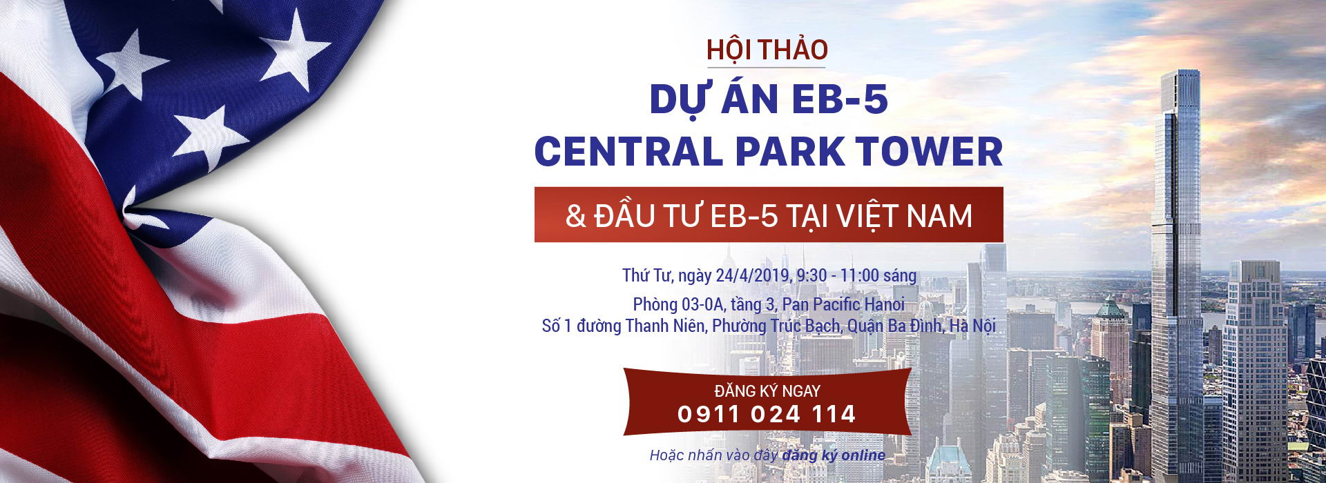 Hội thảo Dự án EB5 Central Park Tower & Đầu tư EB5 tại Việt Nam